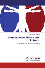 Man between Health and Sickness