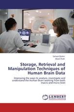 Storage, Retrieval and Manipulation Techniques of Human Brain Data