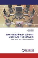 Secure Routing In Wireless Mobile Ad Hoc Network