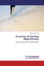 A survey of Sorting Algorithmics