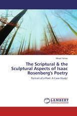 The Scriptural & the Sculptural Aspects of Isaac Rosenberg's Poetry