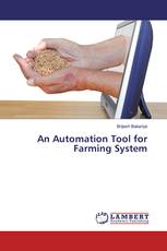 An Automation Tool for Farming System