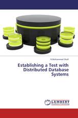 Establishing a Test with Distributed Database Systems