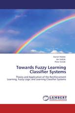 Towards Fuzzy Learning Classifier Systems
