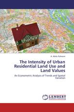 The Intensity of Urban Residential Land Use and Land Values