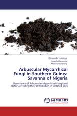 Arbuscular Mycorrhizal Fungi in Southern Guinea Savanna of Nigeria