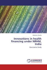 Innovations in health financing under NRHM, India