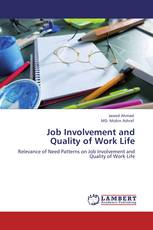 Job Involvement and Quality of Work Life