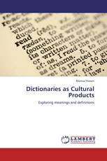 Dictionaries as Cultural Products