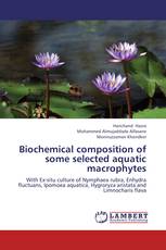 Biochemical composition of some selected aquatic macrophytes