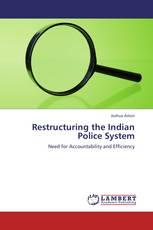 Restructuring the Indian Police System
