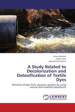 A Study Related to Decolorization and Detoxification of Textile Dyes