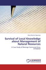 Survival of Local Knowledge about Management of Natural Resources