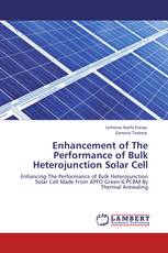 Enhancement of The Performance of Bulk Heterojunction Solar Cell