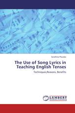 The Use of Song Lyrics in Teaching English Tenses