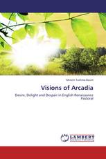 Visions of Arcadia
