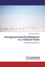 Intergovernmental Relations in a Federal State