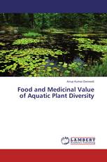 Food and Medicinal Value of Aquatic Plant Diversity