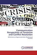 Communication Perspectives of Terrorism and Conflict Resolution