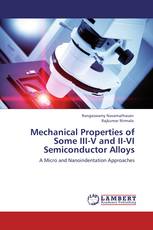 Mechanical Properties of Some III-V and II-VI Semiconductor Alloys