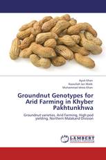 Groundnut Genotypes for Arid Farming in Khyber Pakhtunkhwa
