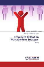 Employee Retention Management Strategy