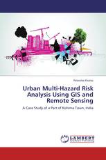 Urban Multi-Hazard Risk Analysis Using GIS and Remote Sensing