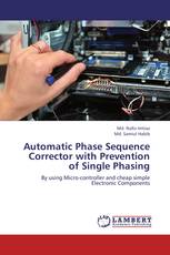 Automatic Phase Sequence Corrector with Prevention of Single Phasing