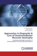 Approaches in Diagnostic & Care of Duchenne/Becker Muscular Dystrophy