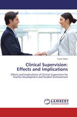 Clinical Supervision:  Effects and Implications