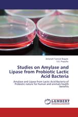 Studies on Amylase and Lipase from Probiotic Lactic Acid Bacteria