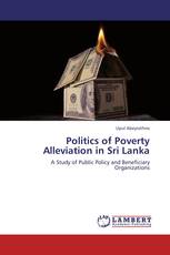 Politics of Poverty Alleviation in Sri Lanka