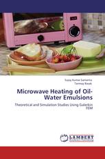 Microwave Heating of Oil-Water Emulsions