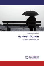 He Hates Women