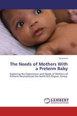 The Needs of Mothers With a Preterm Baby