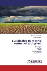 Sustainable transgenic cotton-wheat system