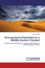 Environment Protection in a Middle Eastern Context