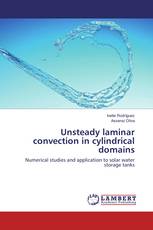 Unsteady laminar convection in cylindrical domains