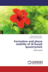 Formation and phase stability of Al based quasicrystals