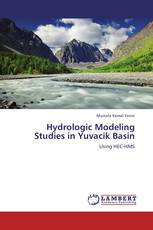Hydrologic Modeling Studies in Yuvacik Basin