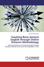 Teaching Basic General English through Online Distance Methodology