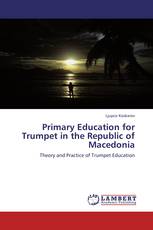 Primary Education for Trumpet in the Republic of Macedonia