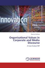 Organisational Values in Corporate and Media Discourse