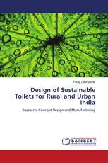Design of Sustainable Toilets for Rural and Urban India