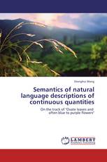Semantics of natural language descriptions of continuous quantities