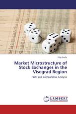 Market Microstructure of Stock Exchanges in the Visegrad Region