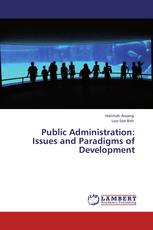 Public Administration:  Issues and Paradigms of Development