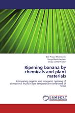 Ripening banana by chemicals and plant materials