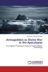 Armageddon as Divine War in the Apocalypse
