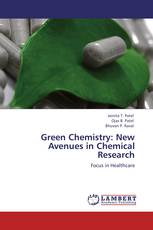 Green Chemistry: New Avenues in Chemical Research